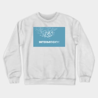 West Side Story -- intermission, film Crewneck Sweatshirt